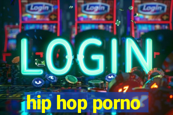 hip hop porno